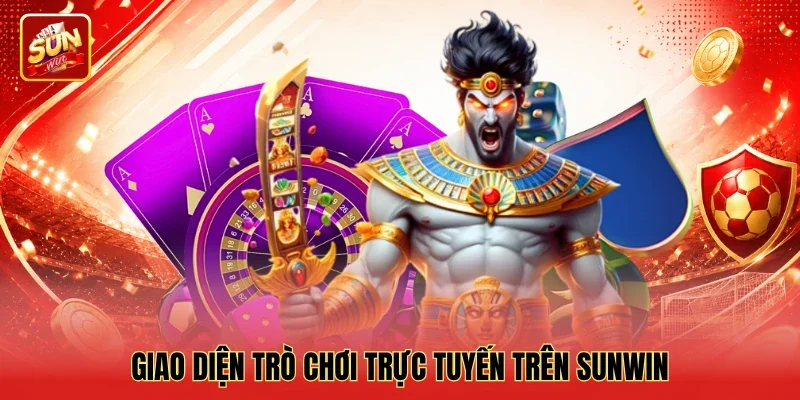 Giao diện trò chơi trực tuyến trên Sunwin
